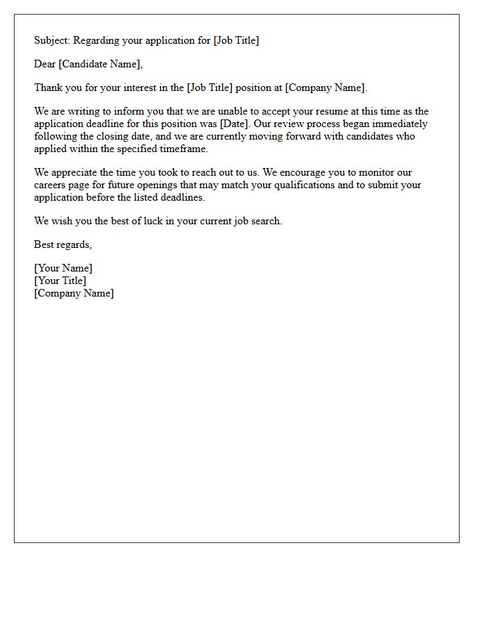 Post-Deadline Resume Submission Rejection Letter