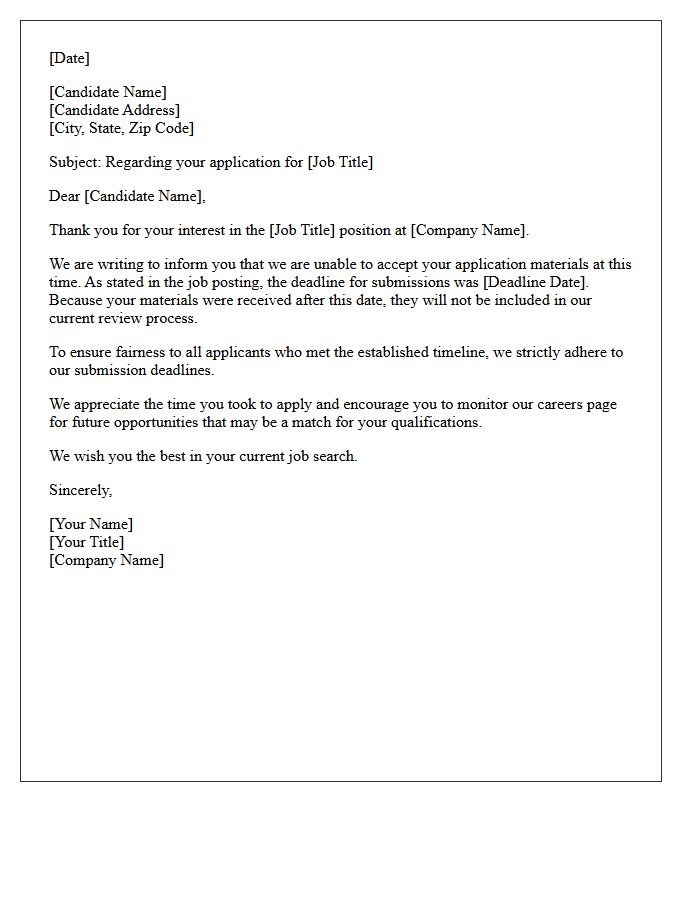Unaccepted Late Candidate Materials Rejection Letter