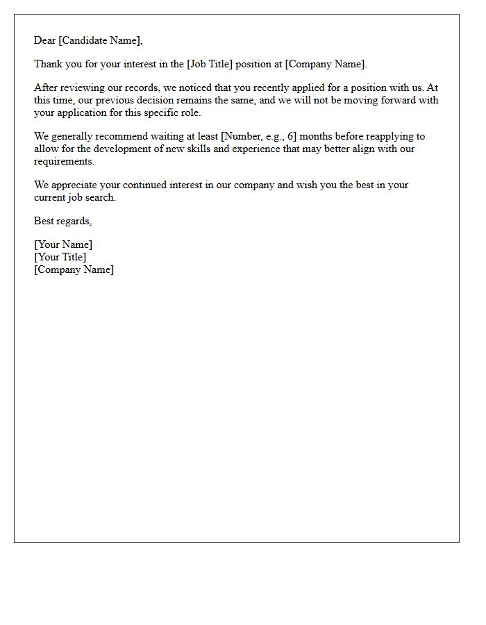 Recent Candidate Reapplication Rejection Letter