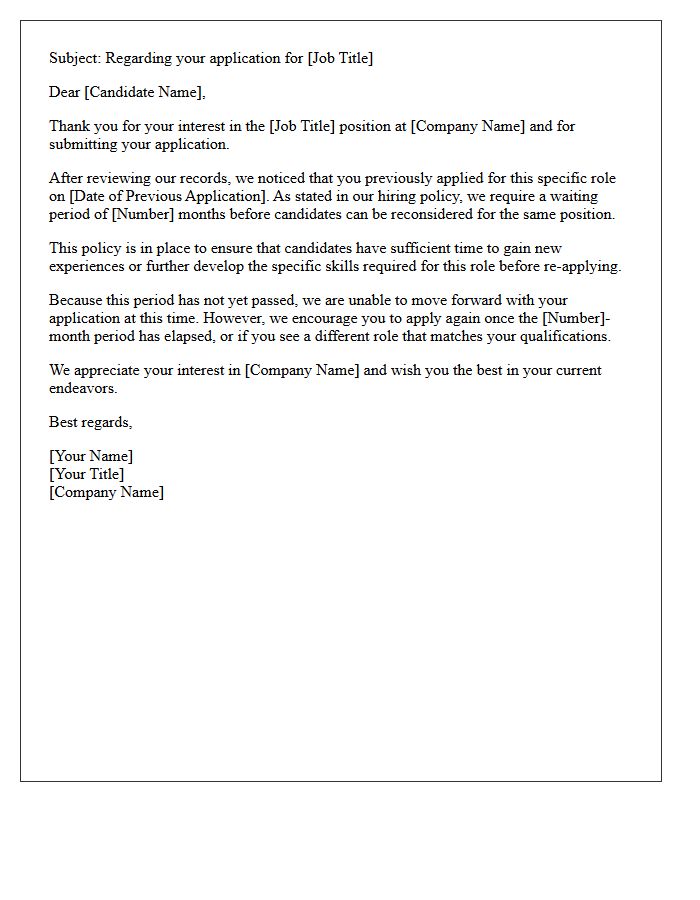 Role Specific Premature Reapplication Rejection Letter