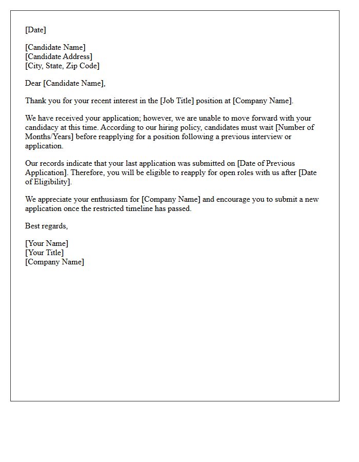 Timeline Restricted Reapplication Rejection Letter