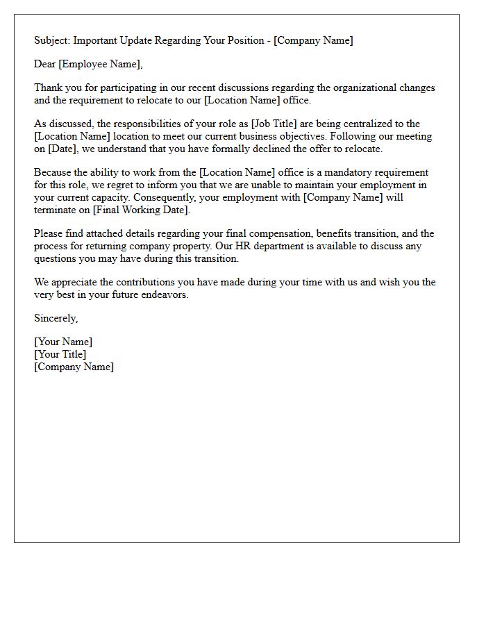 Role Requirement Relocation Unwillingness Rejection Letter