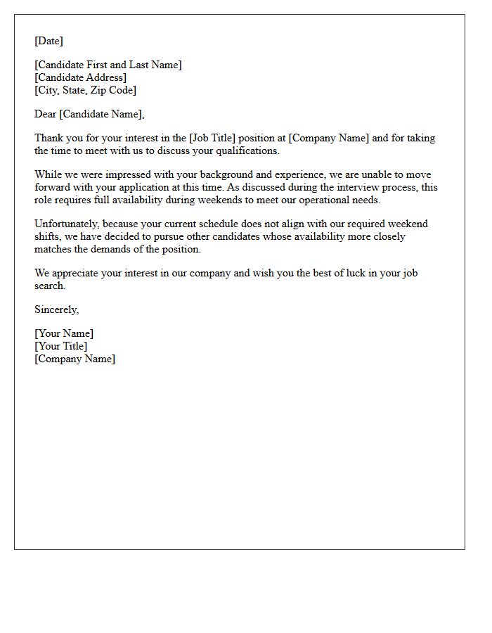 Weekend Availability Mismatch Rejection Letter