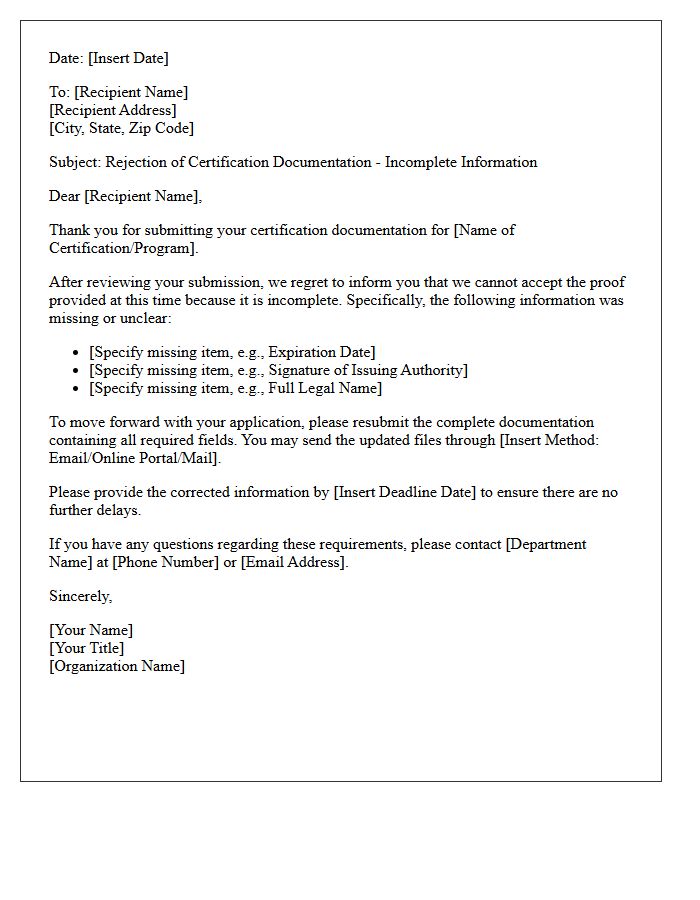 Incomplete Certification Proof Rejection Letter