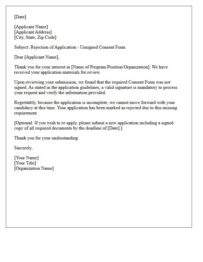 Unsigned Consent Form Application Rejection Letter