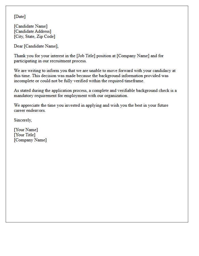 Incomplete Background Information Rejection Letter