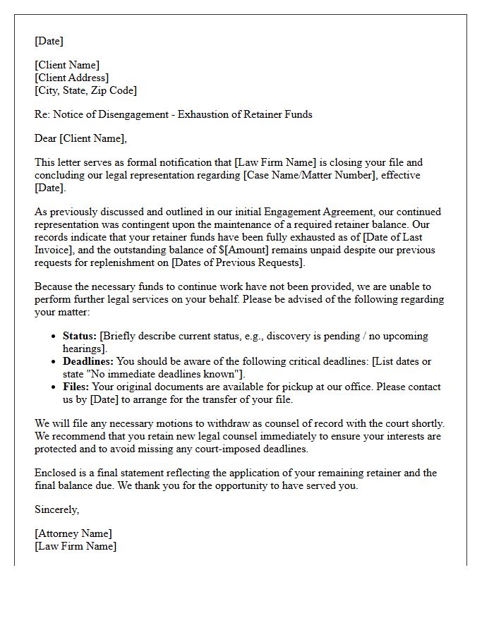 Standard Exhaustion of Retainer Funds Disengagement Letter