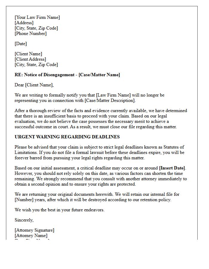 Insufficient Case Merit Disengagement and Deadline Warning Letter